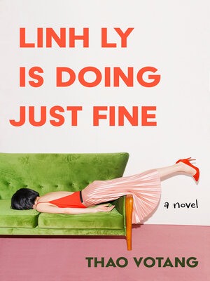 cover image of Linh Ly is Doing Just Fine